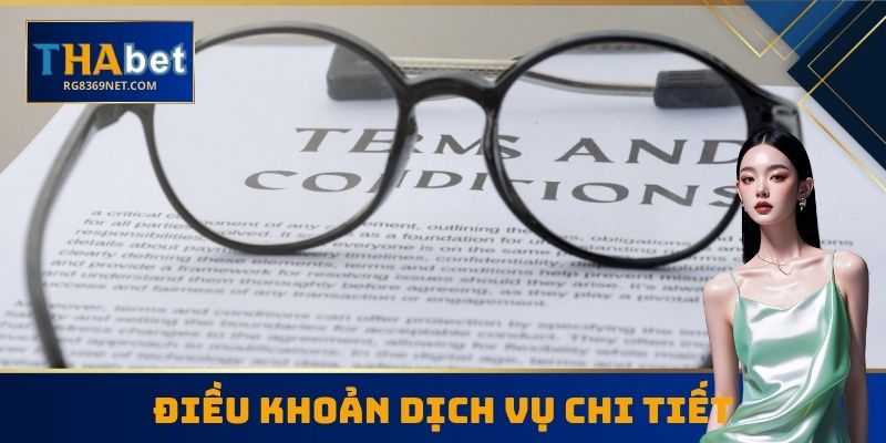 Điều khoản dịch vụ chi tiết