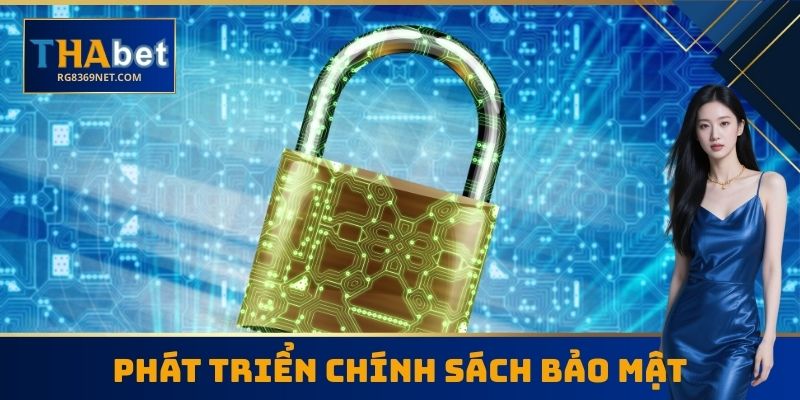 Phát triển chính sách bảo mật